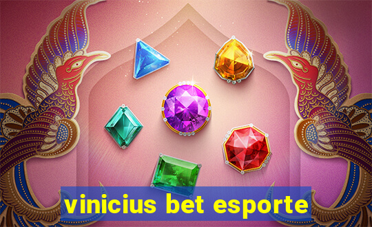 vinicius bet esporte